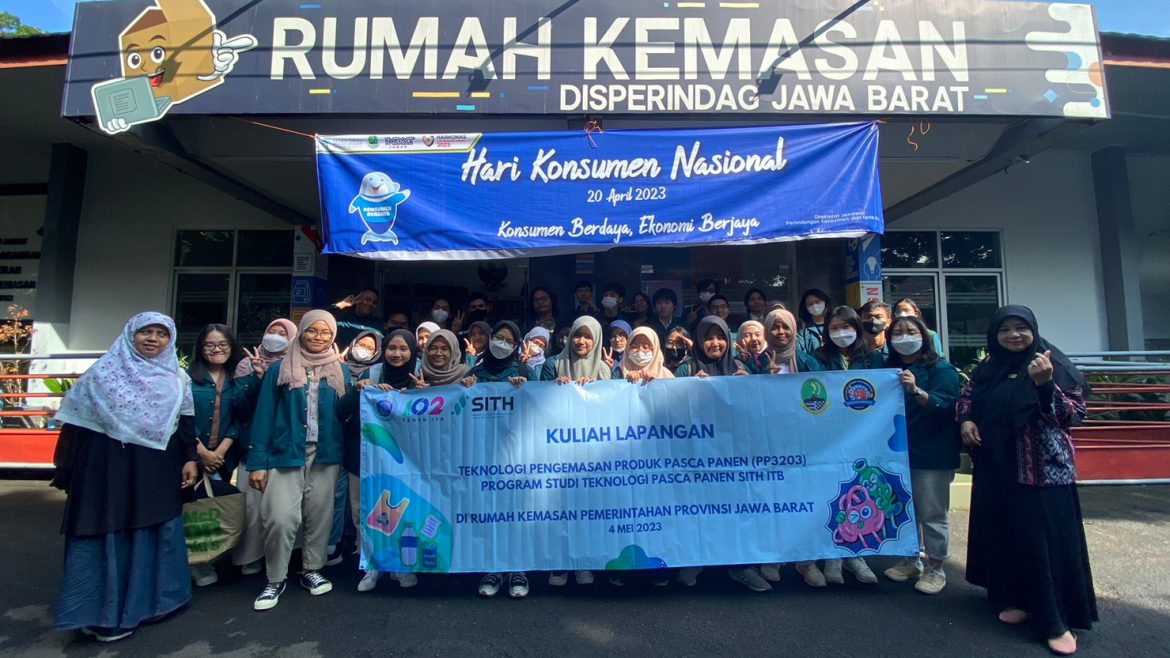 Kuliah Lapangan PP3203 TEKNOLOGI PENGEMASAN PRODUK PASCA PANEN